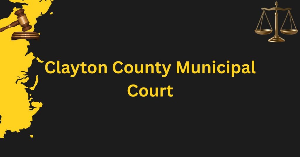 Clayton County Municipal Court